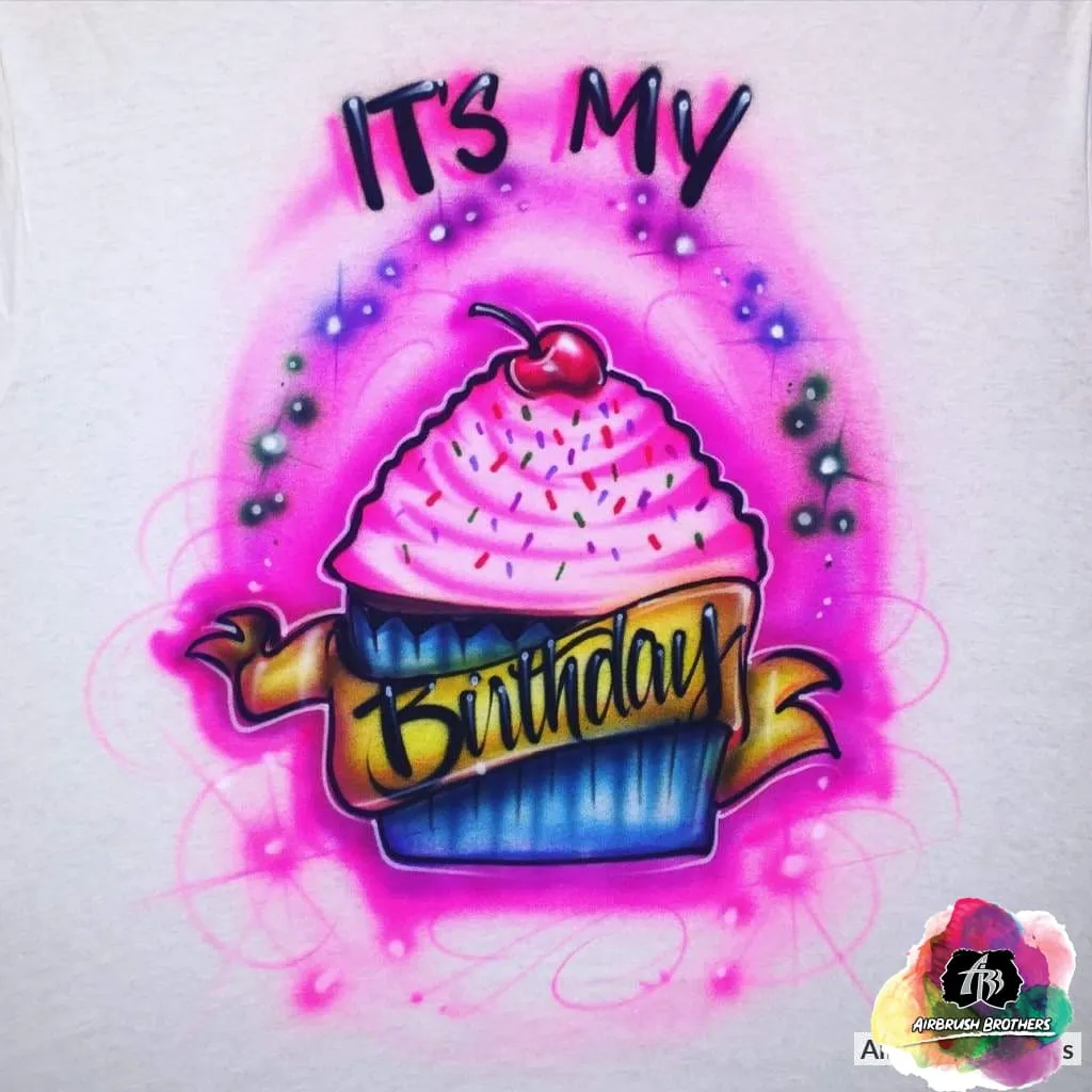 Airbrush Cupcake Birthday Shirt Design