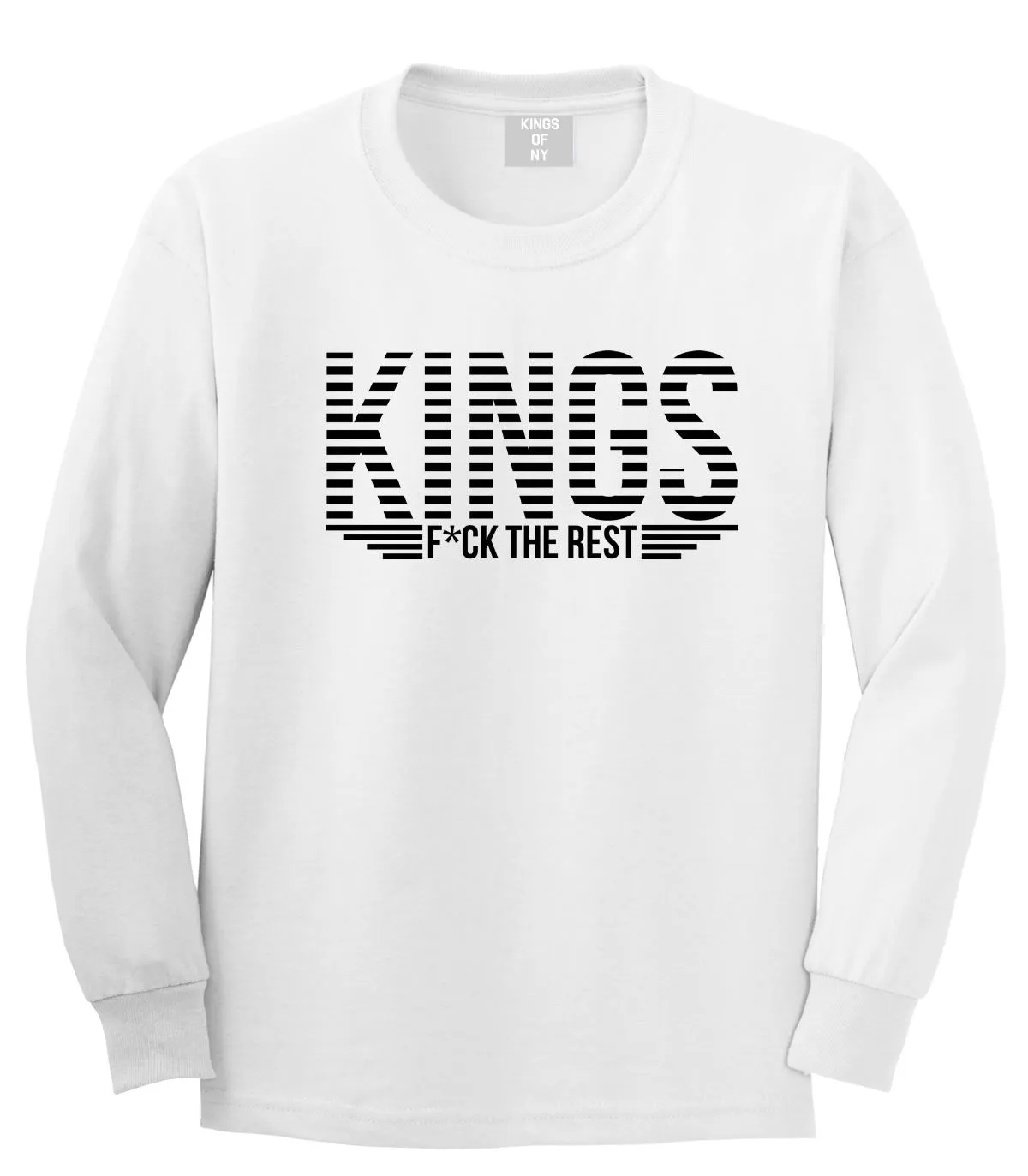 Kings Of NY F the Rest Long Sleeve T-Shirt