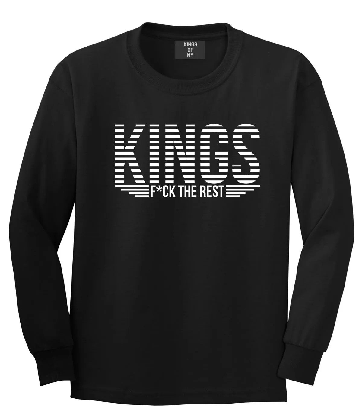 Kings Of NY F the Rest Long Sleeve T-Shirt